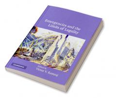 Emergencies and the Limits of Legality