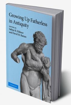 Growing Up Fatherless in Antiquity