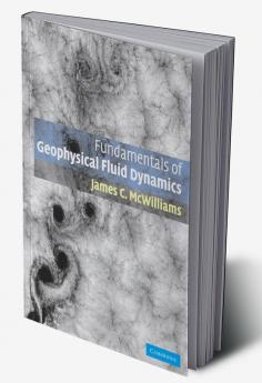 Fundamentals of Geophysical Fluid Dynamics