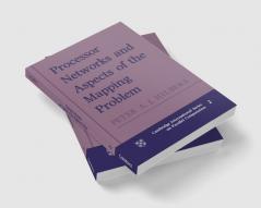 Processor Networks and Aspects of the Mapping Problem