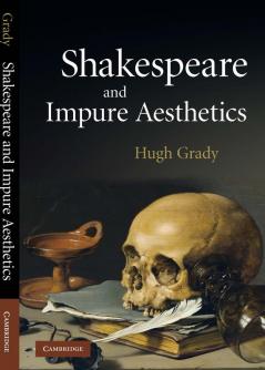Shakespeare and Impure Aesthetics