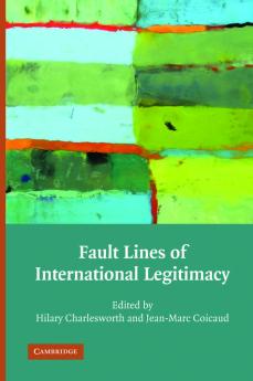 Fault Lines of International Legitimacy