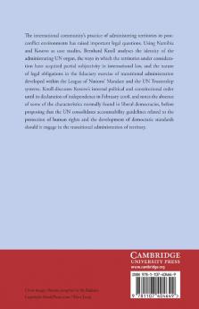 The Legal Status of Territories Subject to Administration by International Organisations