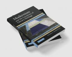 Modernism and the Locations of Literary Heritage