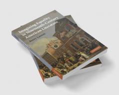 Imagining Equality in Nineteenth-Century American Literature