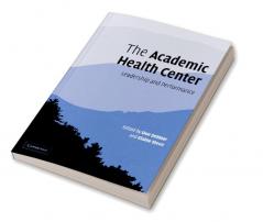 The Academic Health Center
