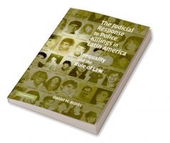 The Judicial Response to Police Killings in Latin America