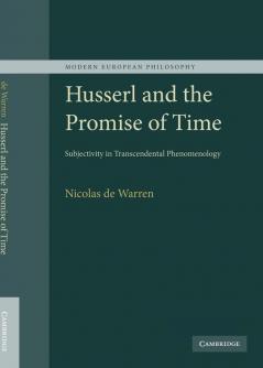 Husserl and the Promise of Time