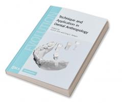 Technique and Application in Dental Anthropology