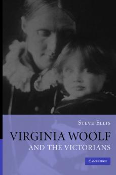 Virginia Woolf and the Victorians
