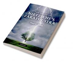 The Death of Nietzsche's Zarathustra