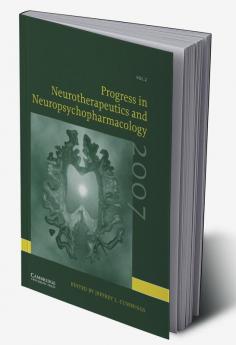 Progress in Neurotherapeutics and Neuropsychopharmacology