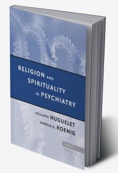 Religion and Spirituality in Psychiatry