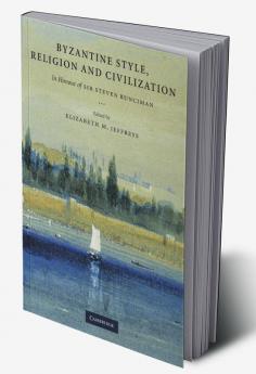 Byzantine Style Religion and Civilization