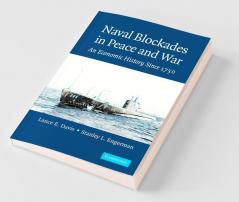 Naval Blockades in Peace and War