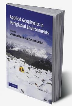 Applied Geophysics in Periglacial Environments