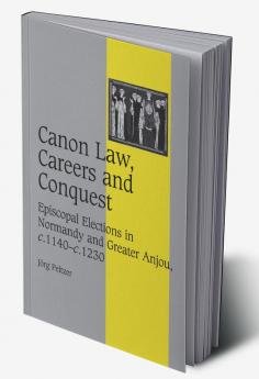 Canon Law Careers and Conquest