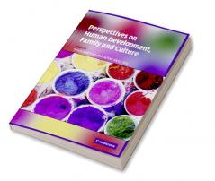 Perspectives on Human Development Family and Culture