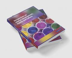 Perspectives on Human Development Family and Culture