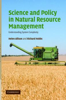 Science and Policy in Natural Resource Management
