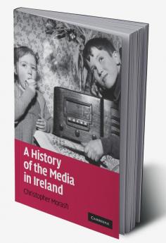 A History of the Media in Ireland