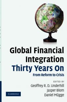 Global Financial Integration Thirty Years on