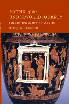 Myths of the Underworld Journey