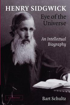 Henry Sidgwick - Eye of the Universe