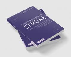 The Clinical Neuropsychiatry of Stroke