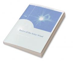 Basics of the Solar Wind