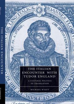 The Italian Encounter with Tudor England