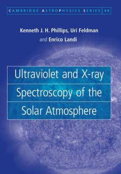 Ultraviolet and X-Ray Spectroscopy of the Solar Atmosphere
