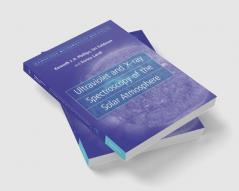 Ultraviolet and X-Ray Spectroscopy of the Solar Atmosphere