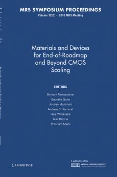 Materials and Devices for End-Of-Roadmap and Beyond CMOS Scaling