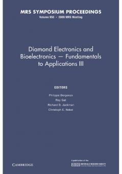 Diamond Electronics and Bioelectronics - Fundamentals to Applications III