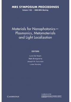 Materials for Nanophotonics Plasmonics Metamaterials and Light Localization