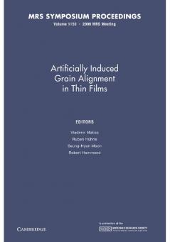 Artificially Induced Grain Alignment in Thin Films