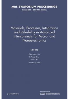 Materials Processes Integration and Reliability in Advanced Interconnects for Micro- And Nanoelectronics