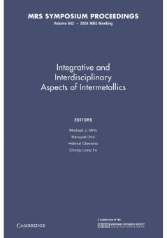 Intergrative and Inerdisciplinary Aspects of Intermetallics