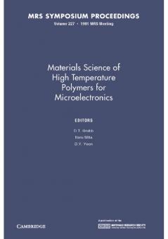 Materials Science of High Temperature Polymers for Microelectronics