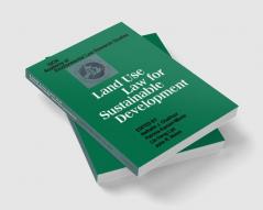 Land Use Law for Sustainable Development