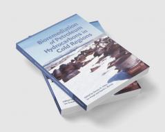 Bioremediation of Petroleum Hydrocarbons in Cold Regions