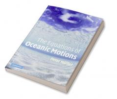 The Equations of Oceanic Motions