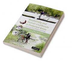 Biodiversity and Human Livelihoods in Protected Areas
