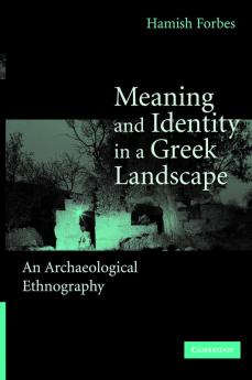 Meaning and Identity in a Greek Landscape
