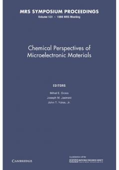 Chemical Perspectives of Microelectronic Materials