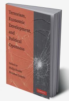 Terrorism Economic Development and Political Openness