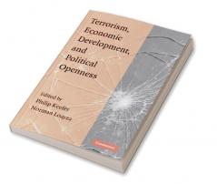 Terrorism Economic Development and Political Openness