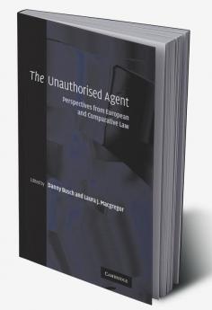 The Unauthorised Agent