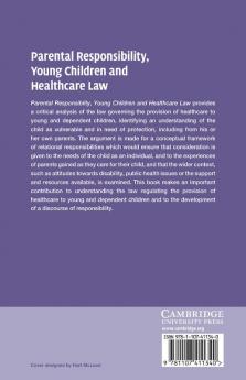 Parental Responsibility Young Children and Healthcare Law